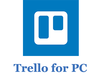 How to Download Trello for PC
