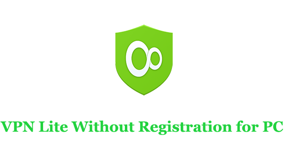VPN Lite Without Registration for PC