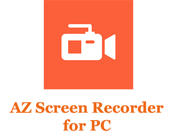 Download AZ Screen Recorder for PC 