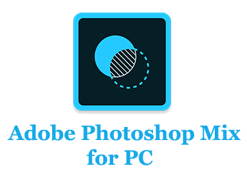 adobe photoshop mix download