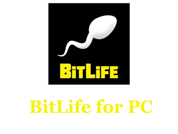 Download BitLife App for PC