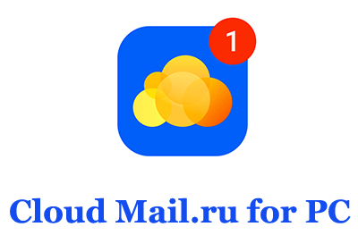 Cloud Mail.ru for PC 