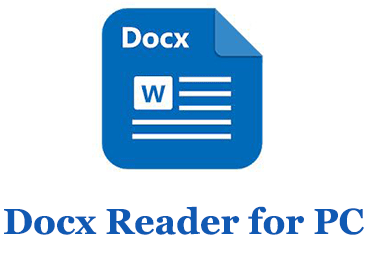 Docx Reader for PC (Windows and Mac)