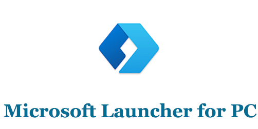 download microsoft launcher for pc