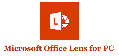 Microsoft Office Lens for PC