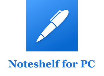 How to Download Noteshelf App for PC