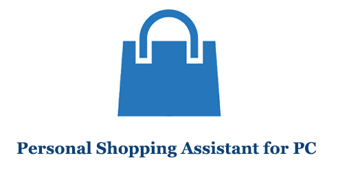Personal Shopping Assistant App for PC (Mac and Windows)