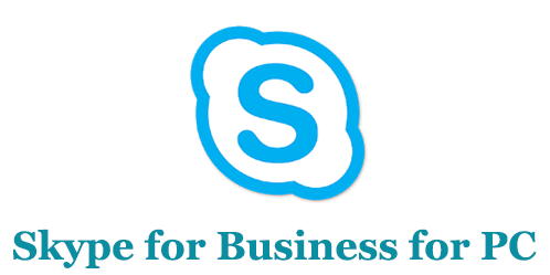 Skype for Business for PC (Mac and Windows)