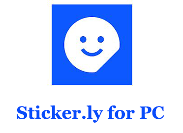 Sticker.ly for PC (Windows and Mac)