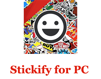 Stickify for PC (Windows and Mac)