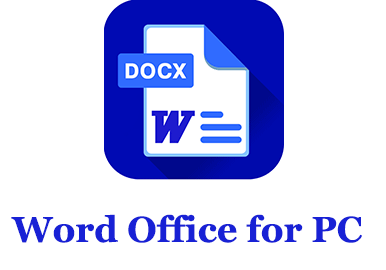 Word Office for PC (Windows and Mac)