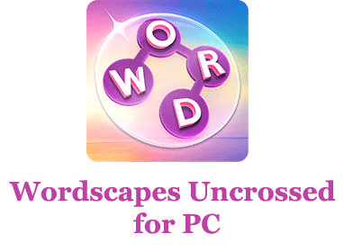 Wordscapes Uncrossed for PC 
