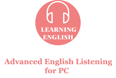 Advanced English Listening for PC 