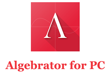 Algebrator for PC – Mac and Windows 7/8/10