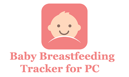 Baby Breastfeeding Tracker for PC 