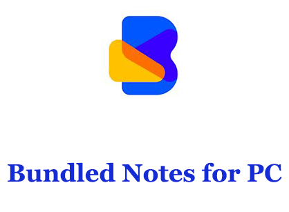 Bundled Notes for PC