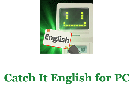 Catch It English for PC 
