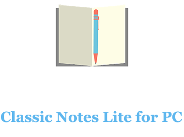 Classic Notes Lite for PC