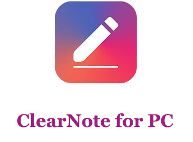 ClearNote for PC 