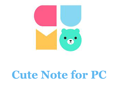 Cute Note for PC 