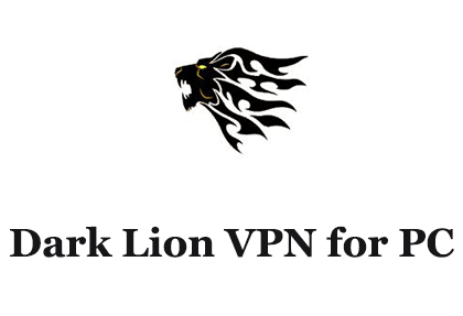 Dark Lion VPN for PC