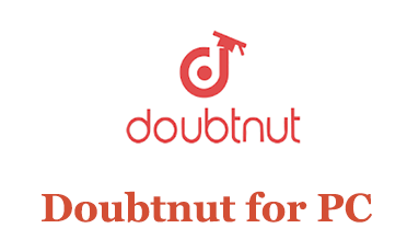 Doubtnut for PC – Mac and Windows 7/8/10