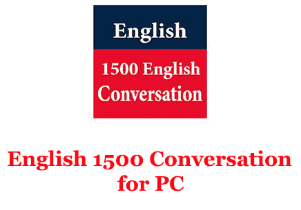 English 1500 Conversation for PC 
