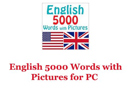 English 5000 Words with Pictures for PC 