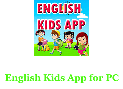 English Kids App for PC 