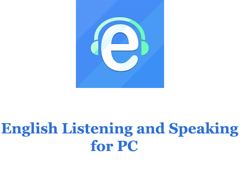 English Listening and Speaking for PC 