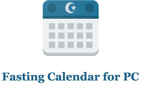 Fasting Calendar for PC 