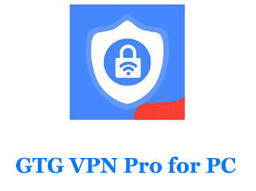GTG VPN for PC