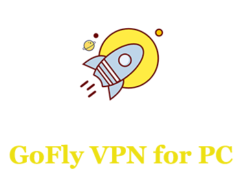 GoFly VPN for PC