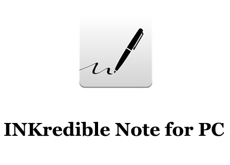 INKredible Note for PC 