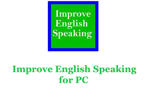 Improve English Speaking for PC