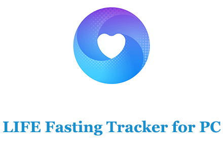 LIFE Fasting Tracker for PC 