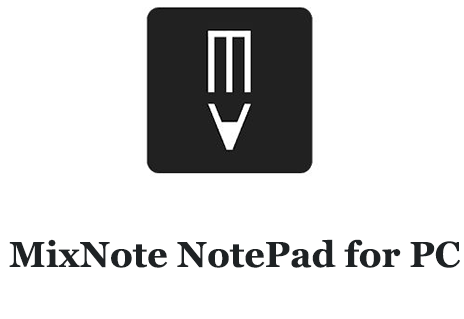 MixNote NotePad for PC