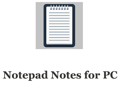 Notepad Notes for PC 