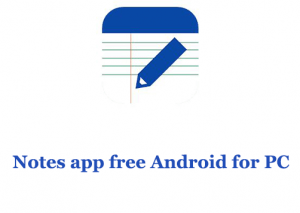 free notes app for android phone