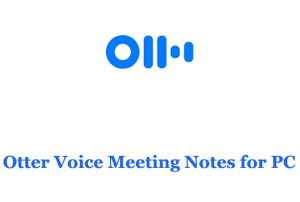 otter voice meeting notes