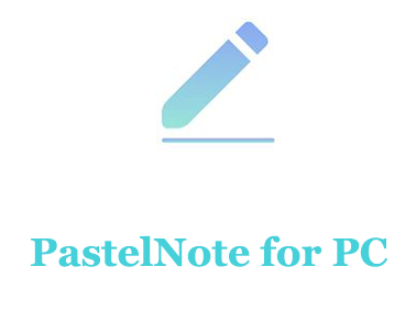 PastelNote for PC 