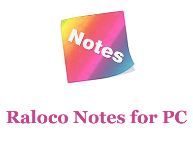 Raloco Notes for PC 