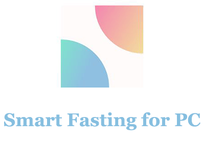 Smart Fasting for PC