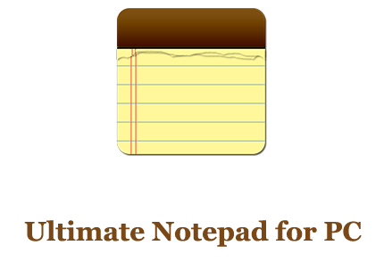 Ultimate Notepad for PC 