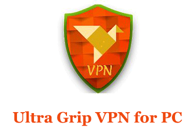 Ultra Grip VPN for PC