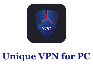 Unique VPN for PC