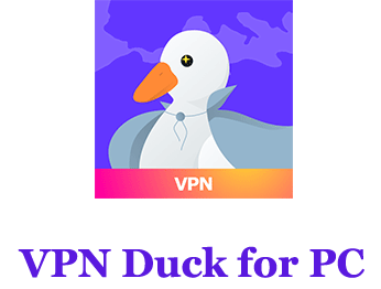 VPN Duck for PC