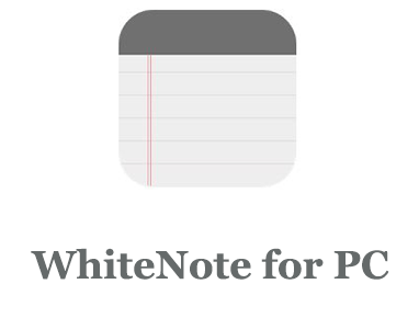 WhiteNote for PC 