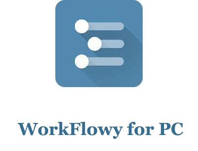 workflowy app