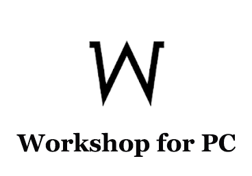 Workshop for PC 